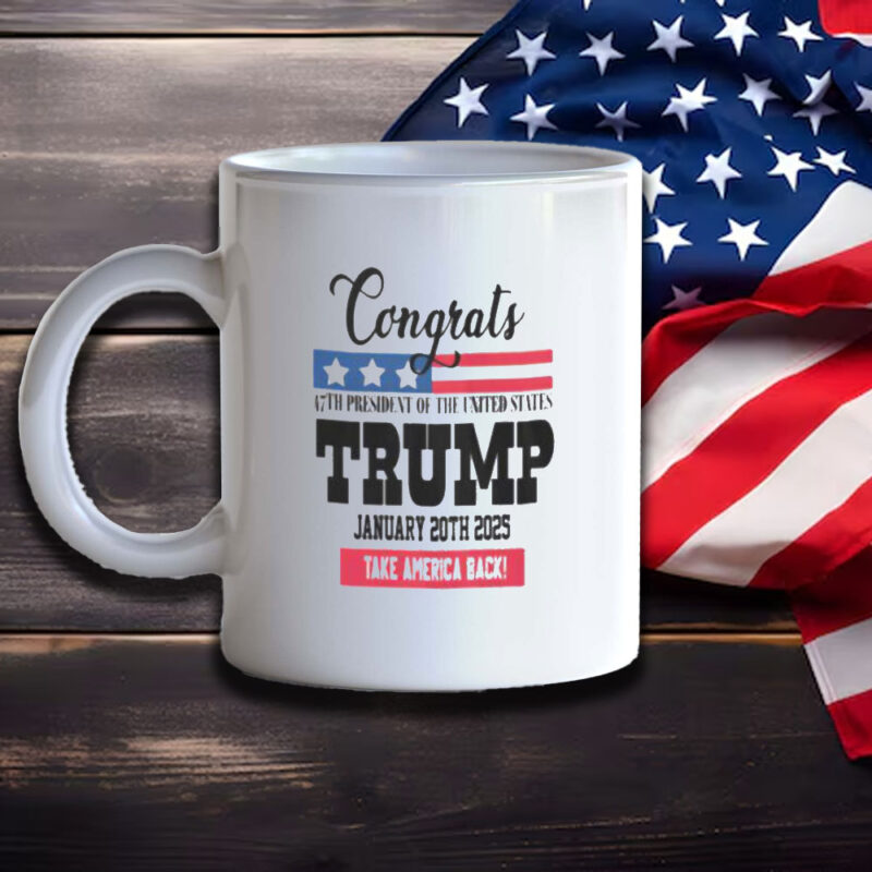 Celebrate the 47th Presidency with the Donald Trump Commemorative Mug 11 Congrats-47th-President-Donald-Trump-Mug3