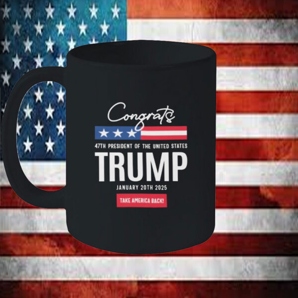 Congrats 47th President Trump Essential Mug