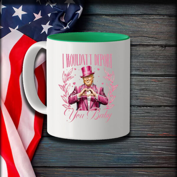Cupid's-Favorite-President-Mug,-I-Wouldn't-Deport-You-Baby-Trump-Mug1