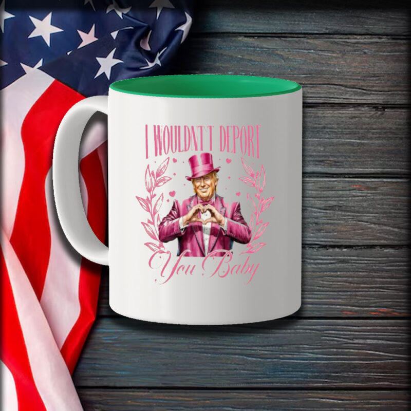 Cupid's Favorite President Mug: Show Your Love for Trump with a Touch of Humor 9 Cupid's-Favorite-President-Mug,-I-Wouldn't-Deport-You-Baby-Trump-Mug1