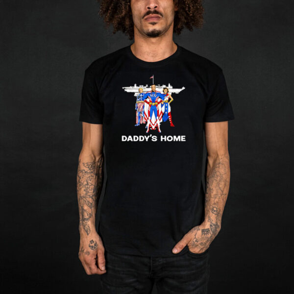 Daddy’s Home Donald Trump Avenger American shirt