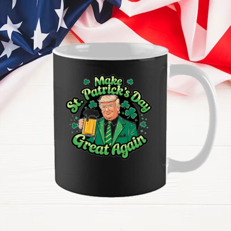 Donald Trump Beer Make St Patricks Day Great Again Mug 9 Donald Trump Beer Make St Patricks Day Great Again Mug