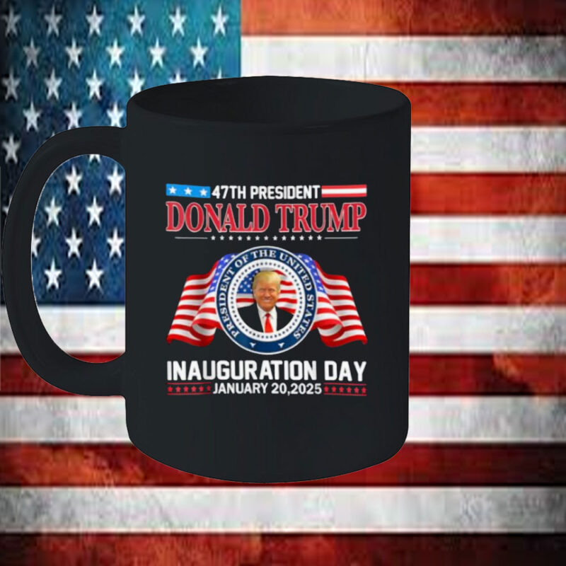 Donald Trump Inauguration Day 2025 47th USA President Mug 11 Donald Trump Inauguration Day 2025 47th USA President Mug