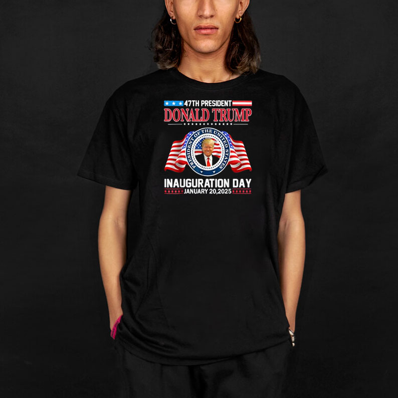 Donald Trump Inauguration Day 2025 47th USA President T-Shirt 8 Donald Trump Inauguration Day 2025 47th USA President T-Shirt