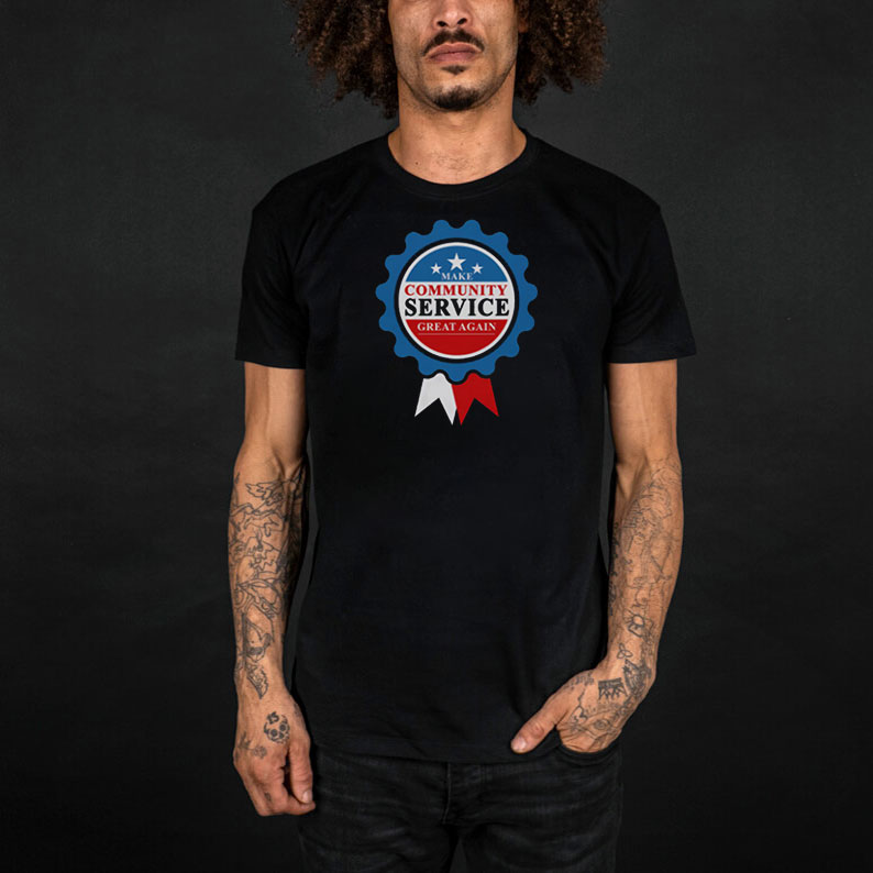 Donald Trump Make Community Service Great Again T-Shirt 10 Donald Trump Make Community Service Great Again T-Shirt