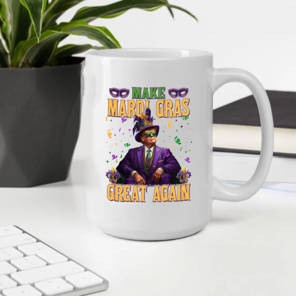 Donald-Trump-Mardi-Gras-2025-Mug,-Make-Mardi-Gras-Great-Again-Mug,-Funny-Trump-Mardi-Gras-Mug2