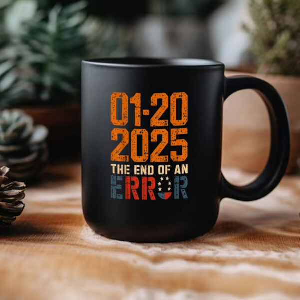 End-of-an-Error-20-Jan-Trump-Vintage-USA-Flag-2025-Mug3