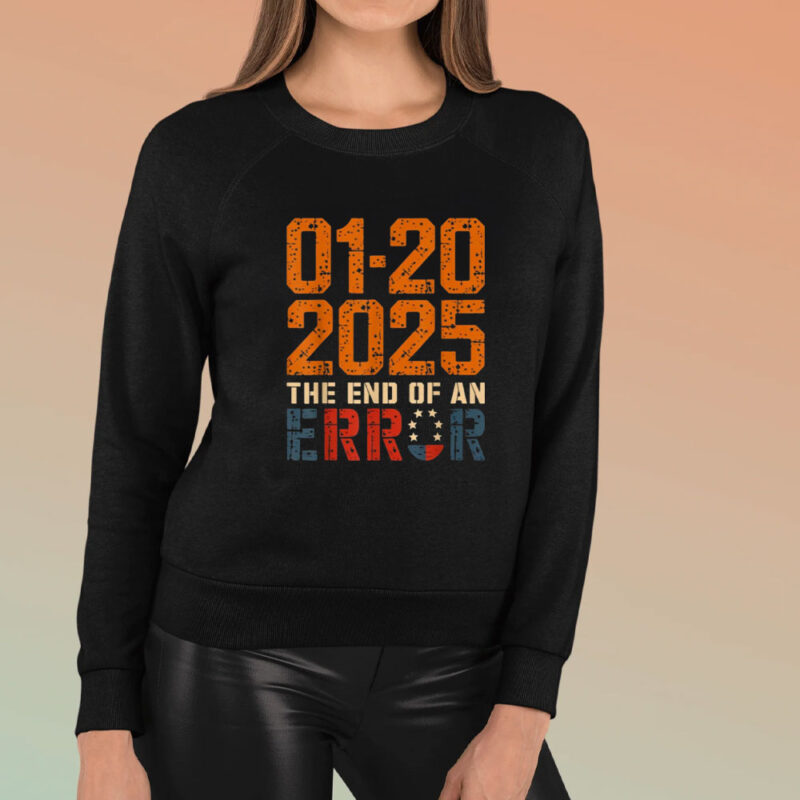 End of an Error: Vintage USA Flag 2025 Trump Shirt 8 End-of-an-Error-20-Jan-Trump-Vintage-USA-Flag-2025-Shirt
