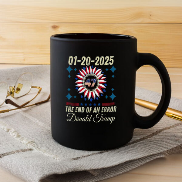 End-of-an-Error-Vintage-January-20-2025-Inauguration-Trump-Mug