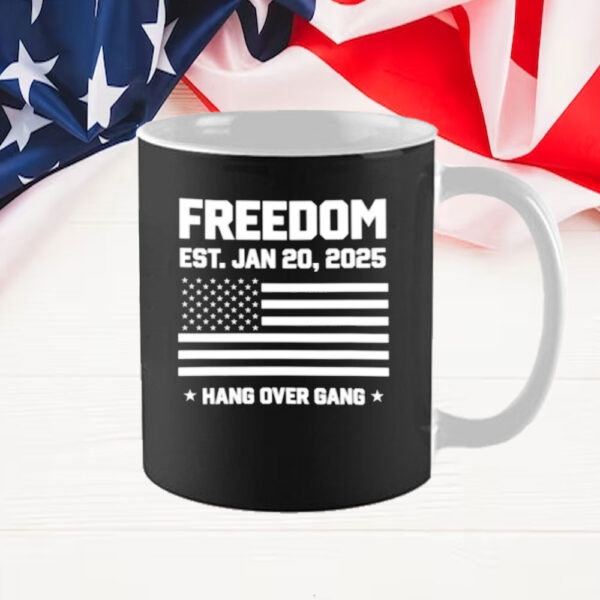 Freedom Est Jan 20 2025 Donald Trump 47th Mug