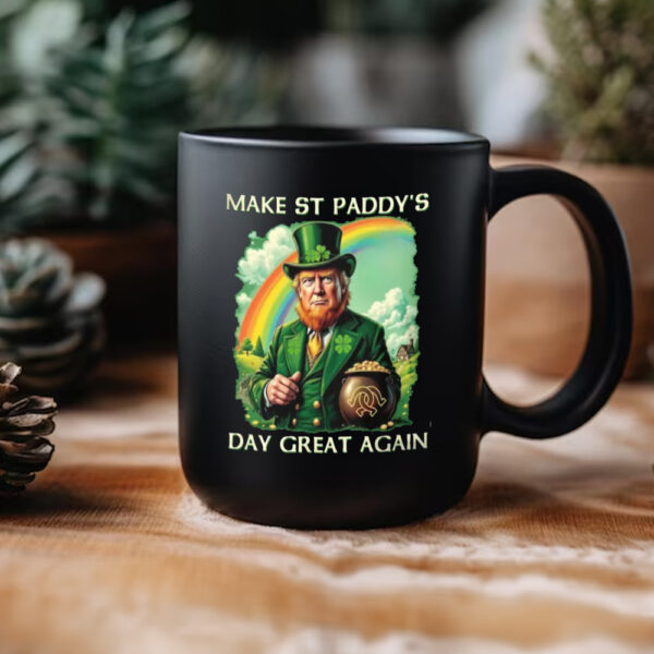 Funny Donald Trump St Patrick's Day Mug3