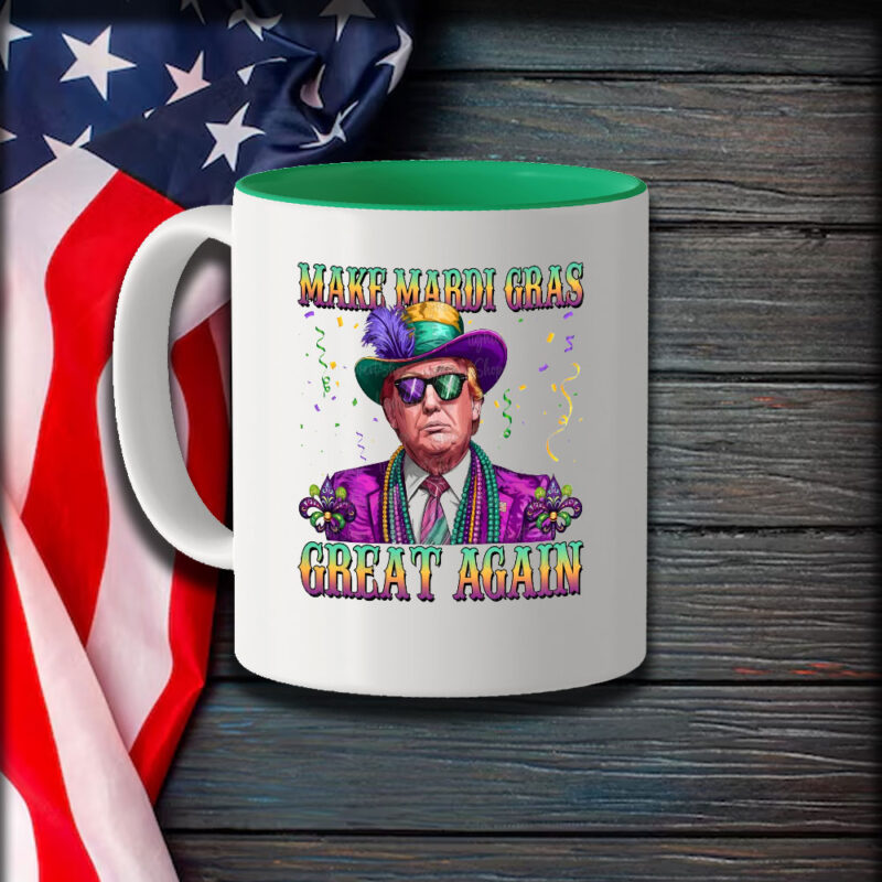 Mardi Gras Great Again: Hilarious Trump 2025 Mardi Gras Mugs 9 Funny-Trump-2025-Mardi-Gras-Mugs,-Make-Mardi-Gras-Great-Again-Mug1