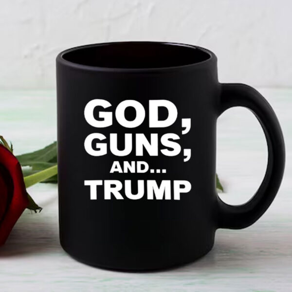 God Guns and Donald Trump Text Mug