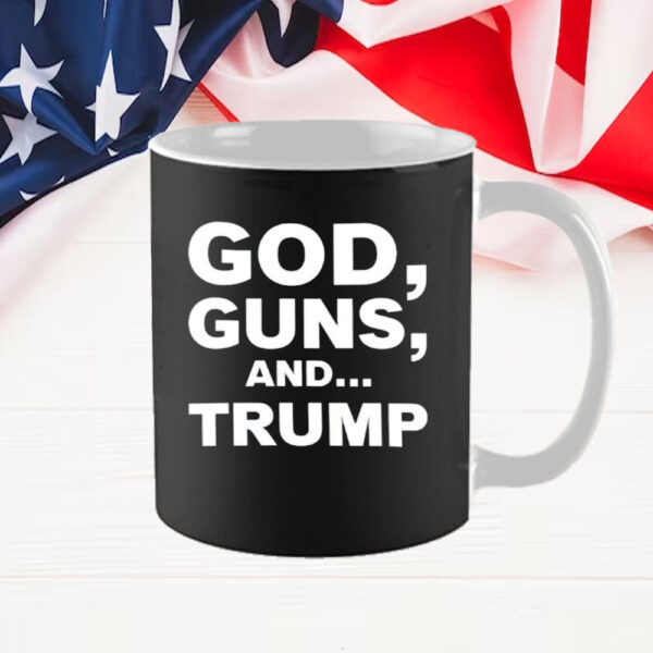 God Guns and Donald Trump Text Mug