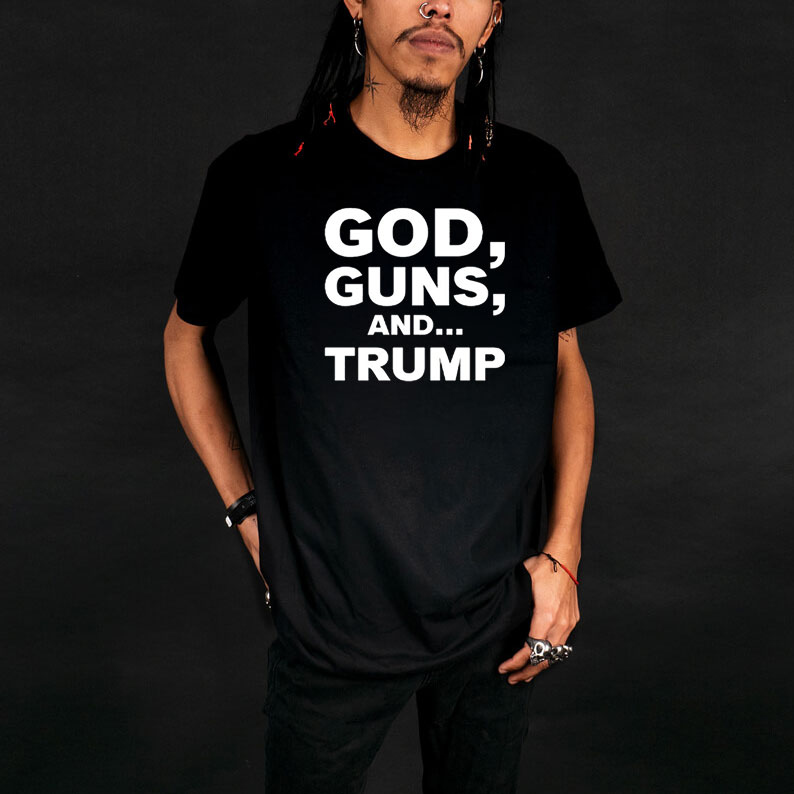 God Guns and Donald Trump Text shirt 9 God Guns and Donald Trump Text shirt