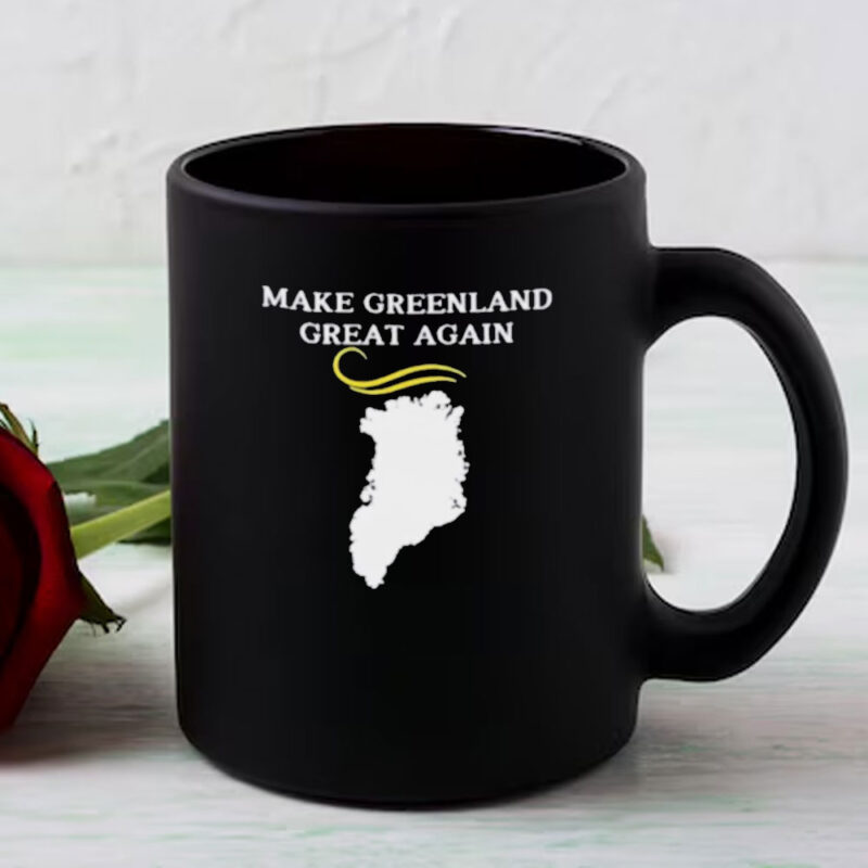 Greenland Map With Trump Hair Make Greenland Great Mug 8 Greenland Map With Trump Hair Make Greenland Great Mug