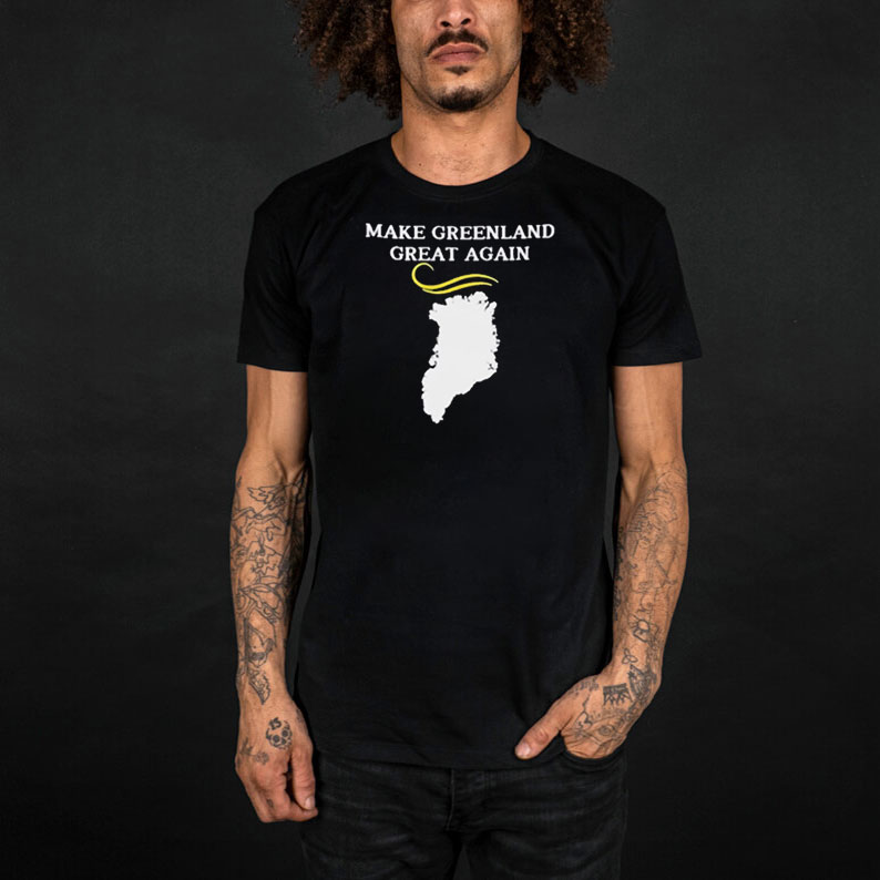 Greenland Map With Trump Hair Make Greenland Great T-shirt 10 Greenland Map With Trump Hair Make Greenland Great T-shirt