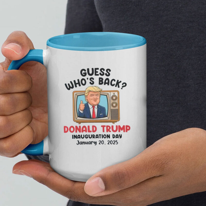 Guess Who’s Back Donald Trump Inauguration Day January 20 2025 Political President Trump Mug 11 Guess Who’s Back Donald Trump Inauguration Day January 20 2025 Political President Trump Mug