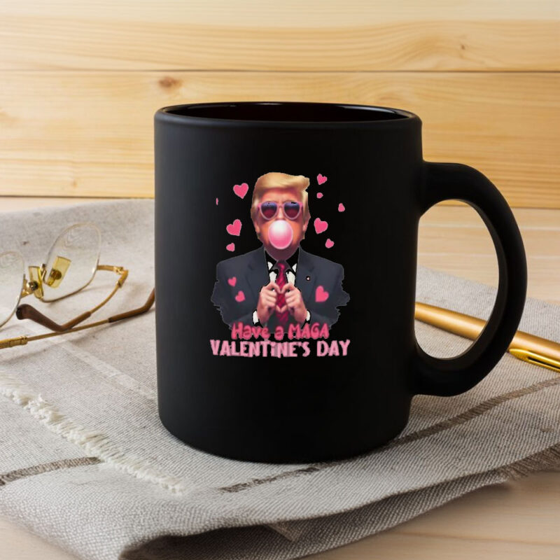 MAGA Valentine's Day: Show Your Love with President Trump Mug 8 Have-a-MAGA-Valentine's-Day-President-Trump-Mug