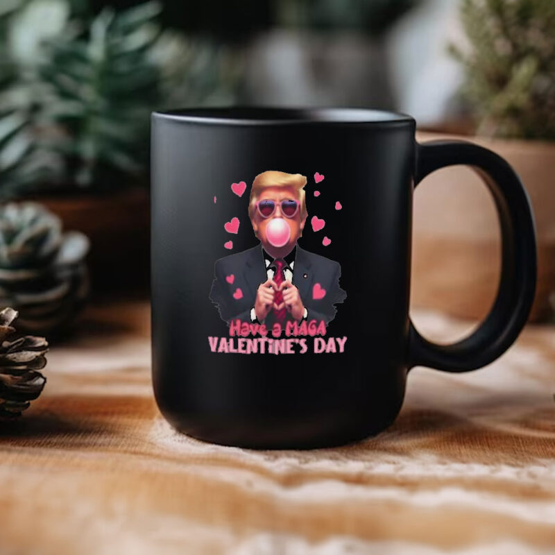 MAGA Valentine's Day: Show Your Love with President Trump Mug 11 Have-a-MAGA-Valentine's-Day-President-Trump-Mug3