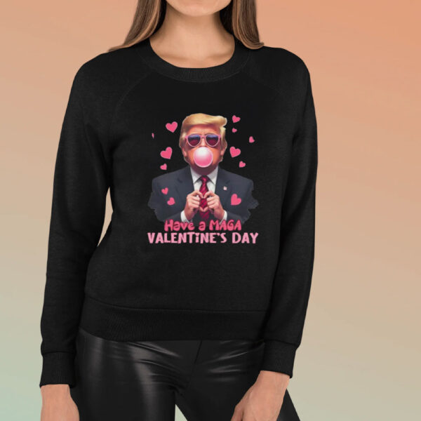 Have-a-MAGA-Valentine's-Day-President-Trump-T-Shirt,-45-47-Valentine's-Day-Bubblegum-T-shirt