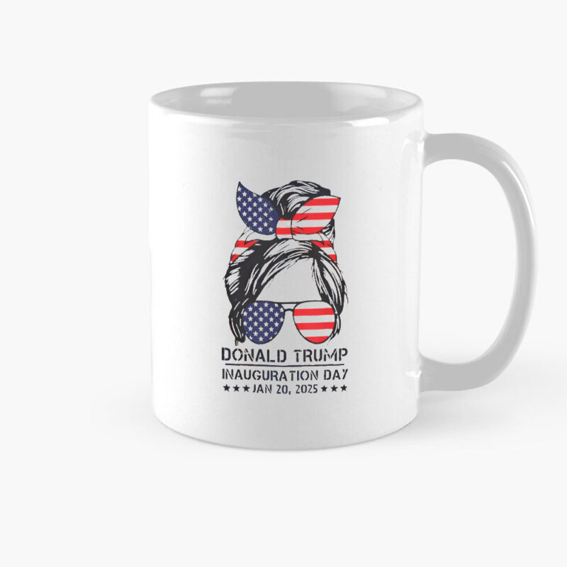 Inauguration Day 2025: Trump Girl Messy Bun Mug for the Ultimate Patriot 8 Hot-Inauguration-Day-2025-Funny-Trump-Girl-Messy-Bun-Mug