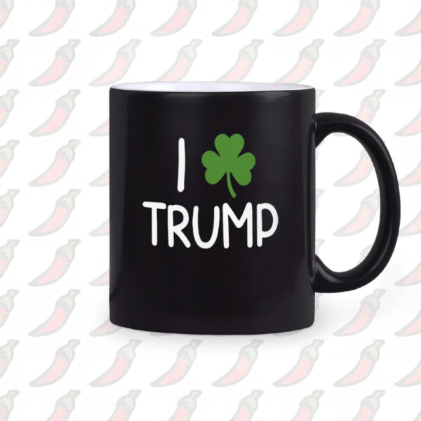 I Shamrock Trump Mug, St Patrick’s Day I Love Trump Mug2