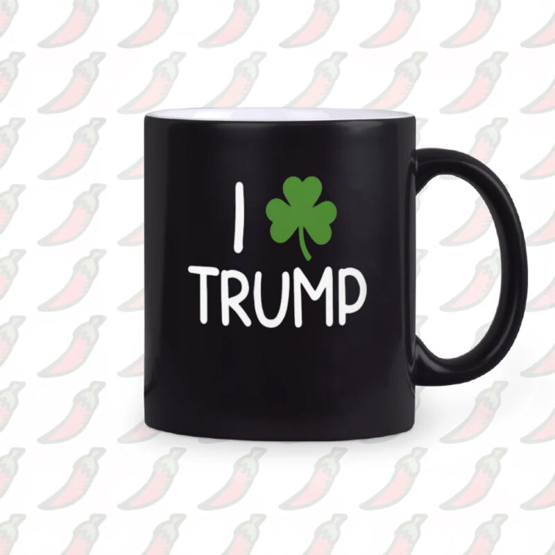 I Shamrock Trump Mug: Show Your Irish Spirit and Love for Trump 10 I Shamrock Trump Mug, St Patrick’s Day I Love Trump Mug2
