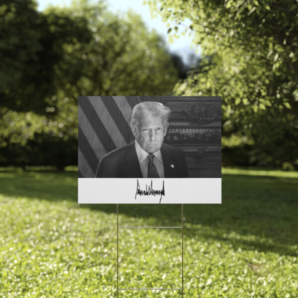 Inaugural Portrait of the 47th President Trump Yard Sign