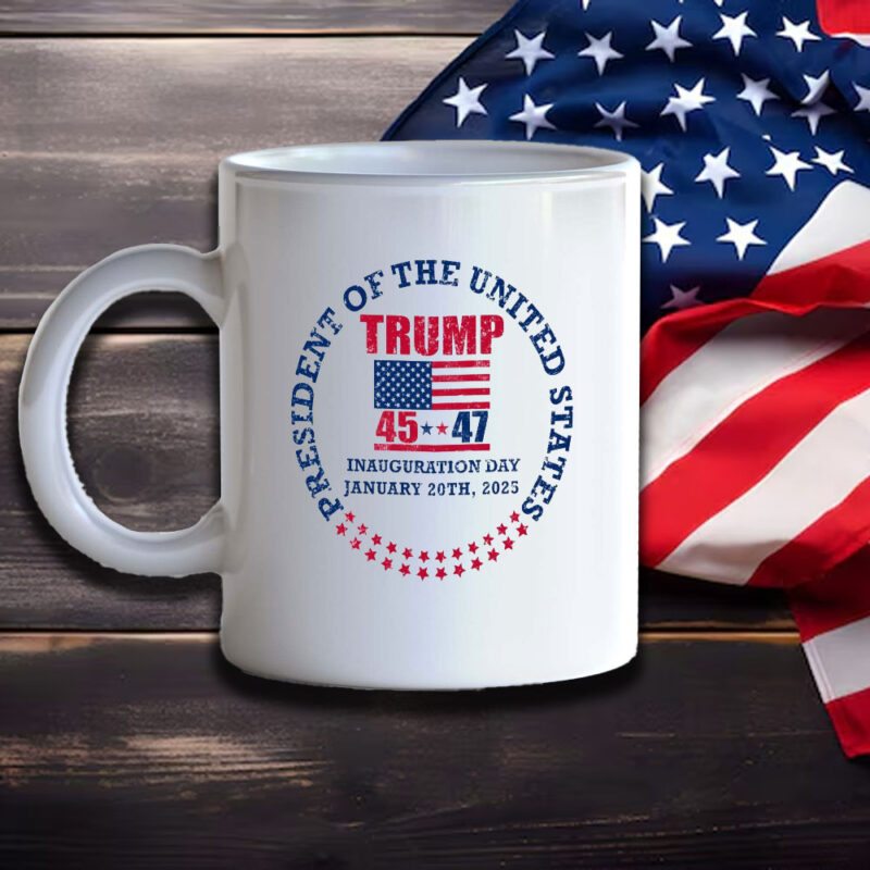 Inauguration Day 2025: Celebrate Trump's Victory with the Official 47th President Mug 11 Inauguration-Day-45-47-Donald-Trump-President-we-won-again-trump-47-President-Mug,-20th-January-2025-Mug3