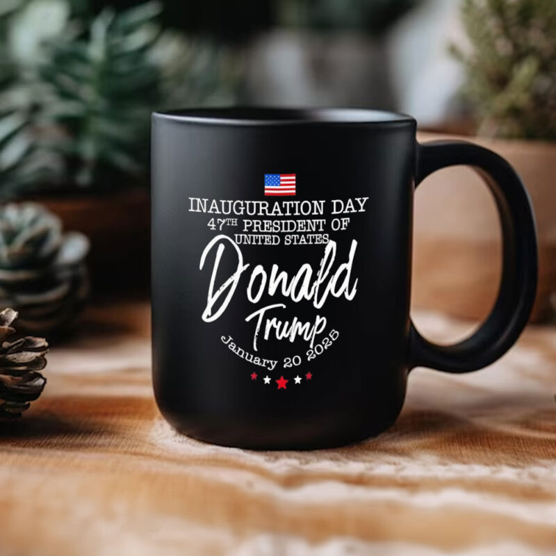 Inauguration Day 2025: Vote Trump for 47th President Mug 11 Inauguration-Day-47th-President-Of-United-States-January-20-2025-Voting-For-Trump-Mug3