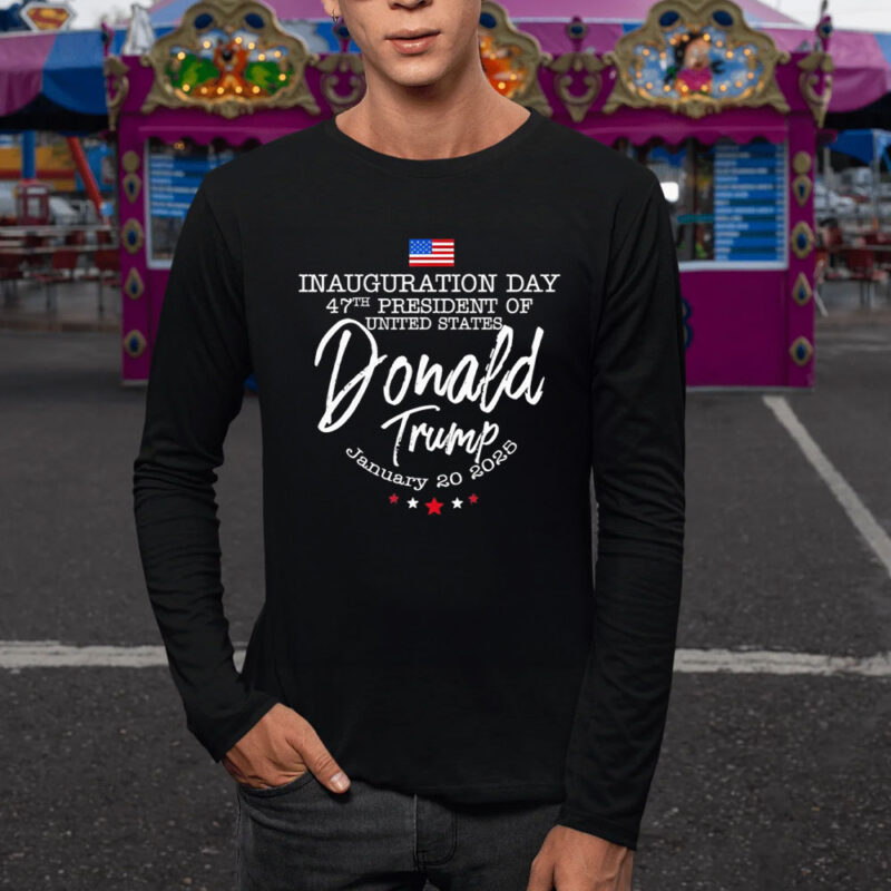 Inauguration Day 2025: Vote Trump for 47th President 9 Inauguration-Day-47th-President-Of-United-States-January-20-2025-Voting-For-Trump-T-Shirt1