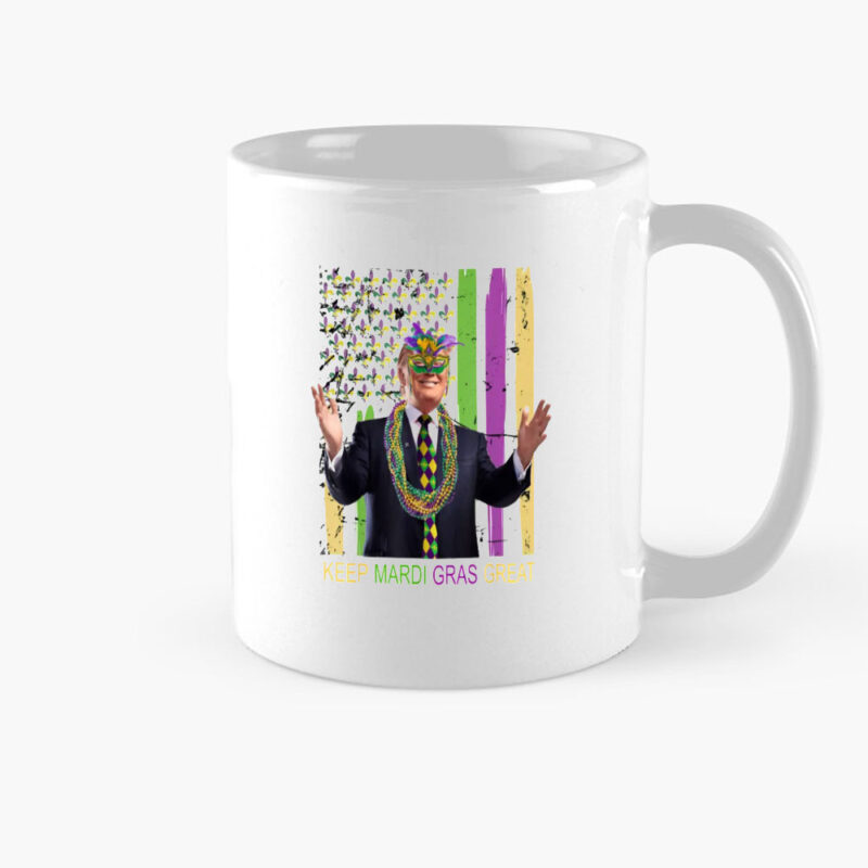 Mardi Gras Trump Mug: Keep Mardi Gras Great Again 8 Keep-Mardi-Gras-Great-Again-Mug,-Mardi-Gras-Trump-Mug