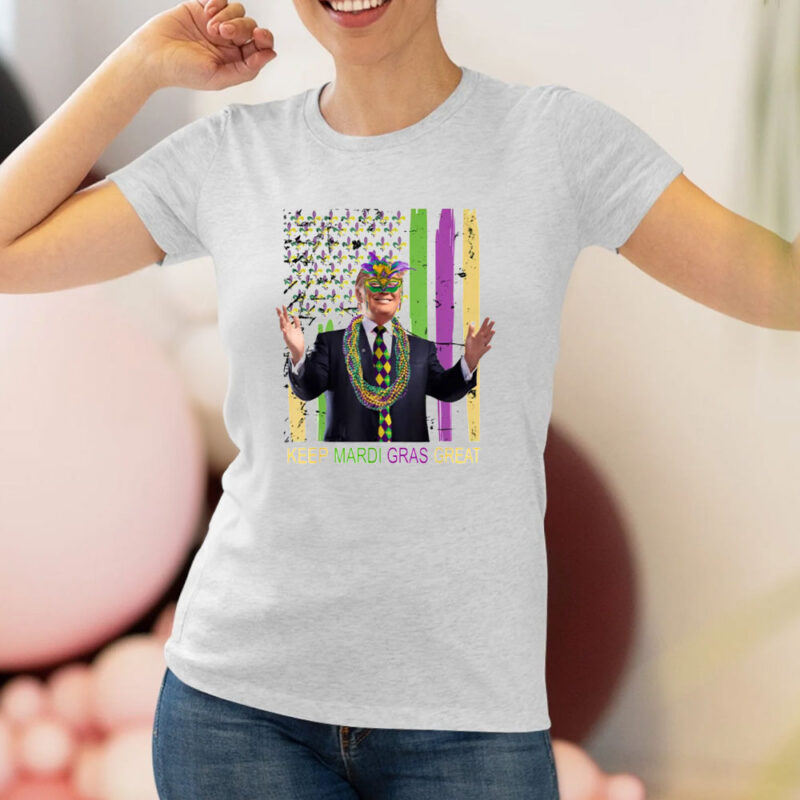 Mardi Gras Trump Shirt: Keep Mardi Gras Great Again 8 Keep-Mardi-Gras-Great-Again-Shirt,-Mardi-Gras-Trump-Shirt