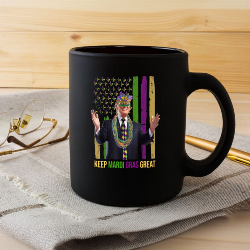 Mardi Gras Mug: Keep the Party Great with Trump 8 Keep-mardi-gras-great-Mug,-Funny-Trump-Mardi-Gras-Mug