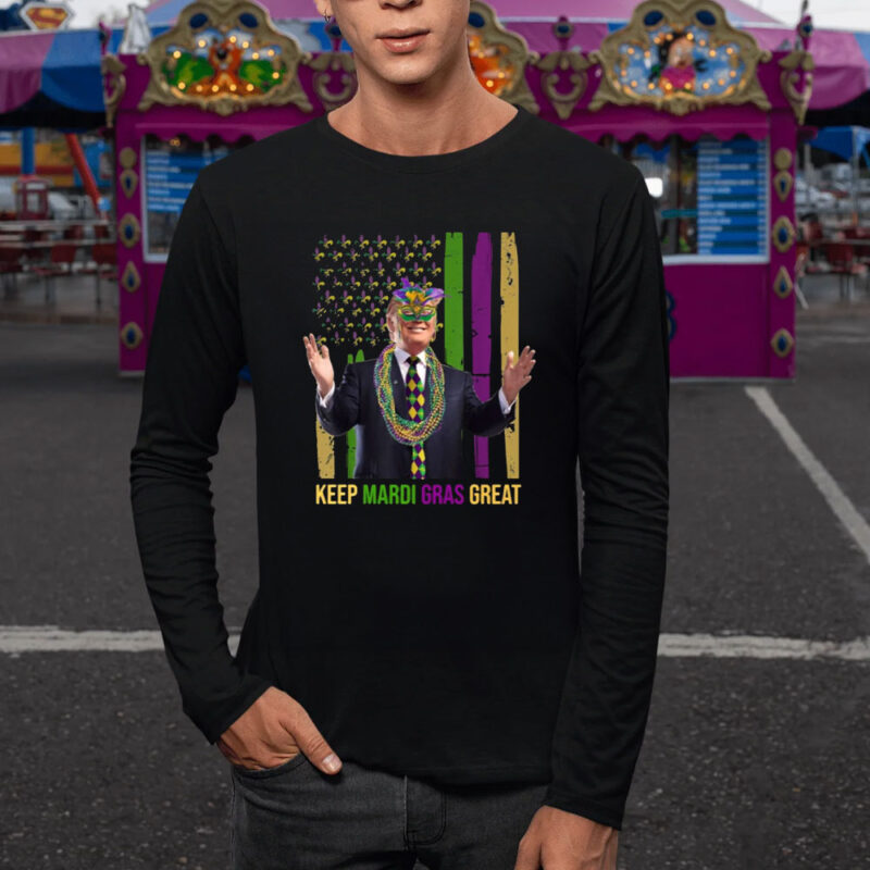 Mardi Gras Greatness: Trump-Themed Shirt for a Festive Celebration 9 Keep-mardi-gras-great-Shirt,-Funny-Trump-Mardi-Gras-Shirt1