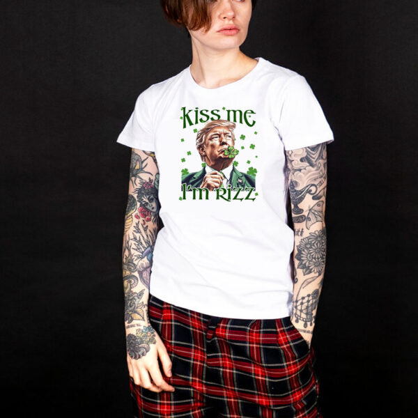 Kiss Me I'm Rizz, Gen Z Slang Rizz Trump St. Patrick Day Shirt