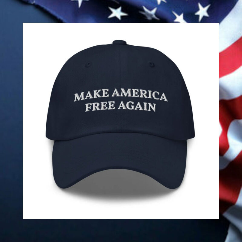 Make America Free Again: The Ultimate Dad Hat for Patriots 8 Make-America-Free-Again-Dad-Hat2