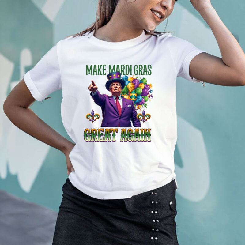 Mardi Gras 2025: Make It Great Again with Our Hilarious Trump Shirt 11 Make-Mardi-Gras-Great-Again,-Funny-Trump-2025-Mardi-Gras-Shirt3