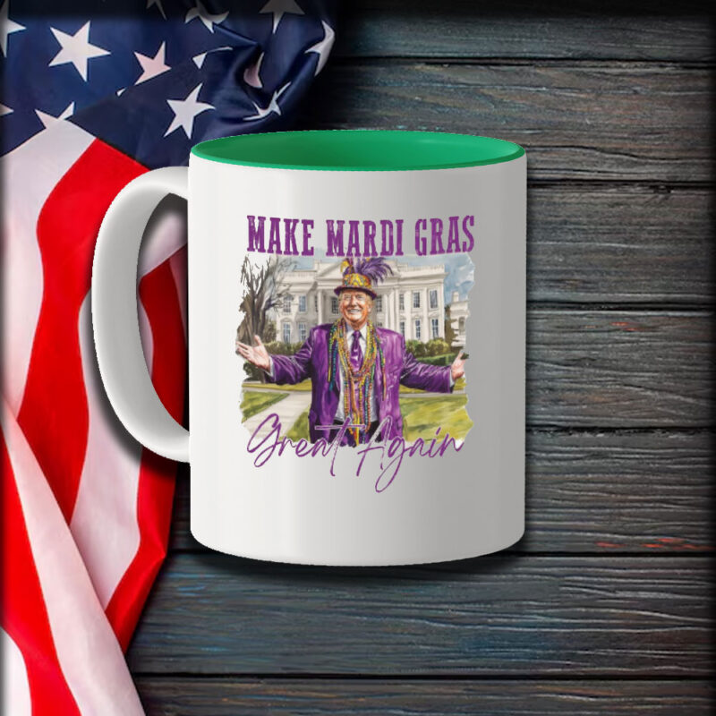 Mardi Gras Mug: Make Mardi Gras Great Again 9 Make-Mardi-Gras-Great-Again-Mug,-Funny-Mardi-Gras-Mug1
