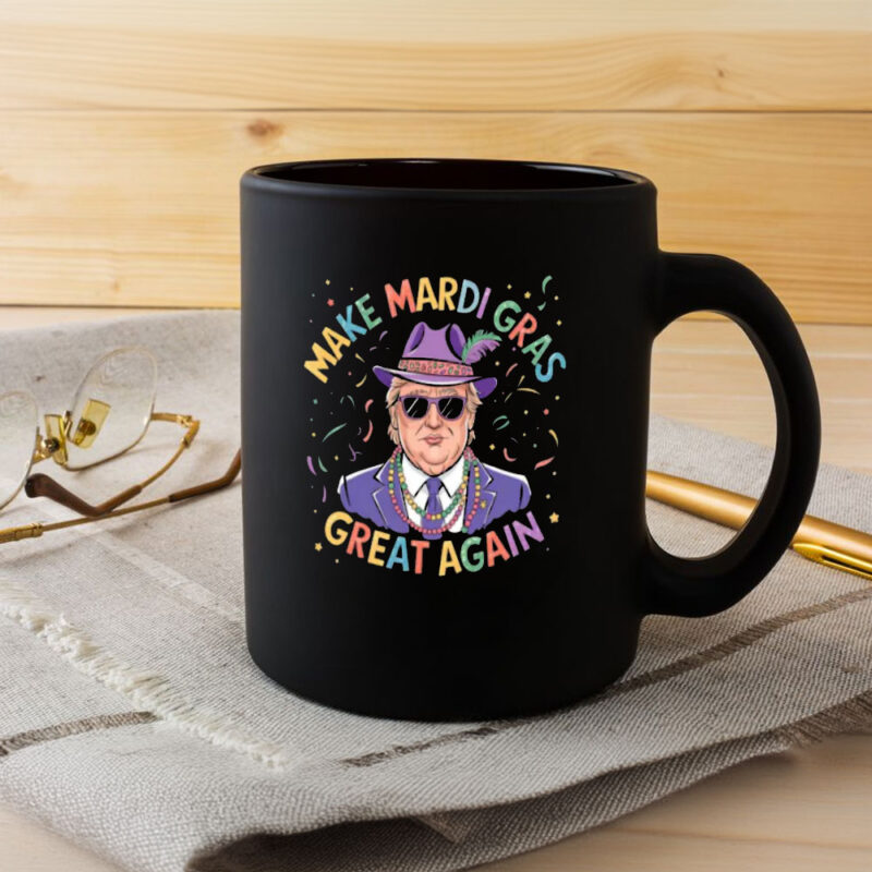 Trump Mardi Gras Vibes Mug: Make Mardi Gras Great Again 8 Make-Mardi-Gras-Great-Again-Mug,-Trump-Mardi-Gras-Vibes-Mug,-Funny-Trump-2025-Mug