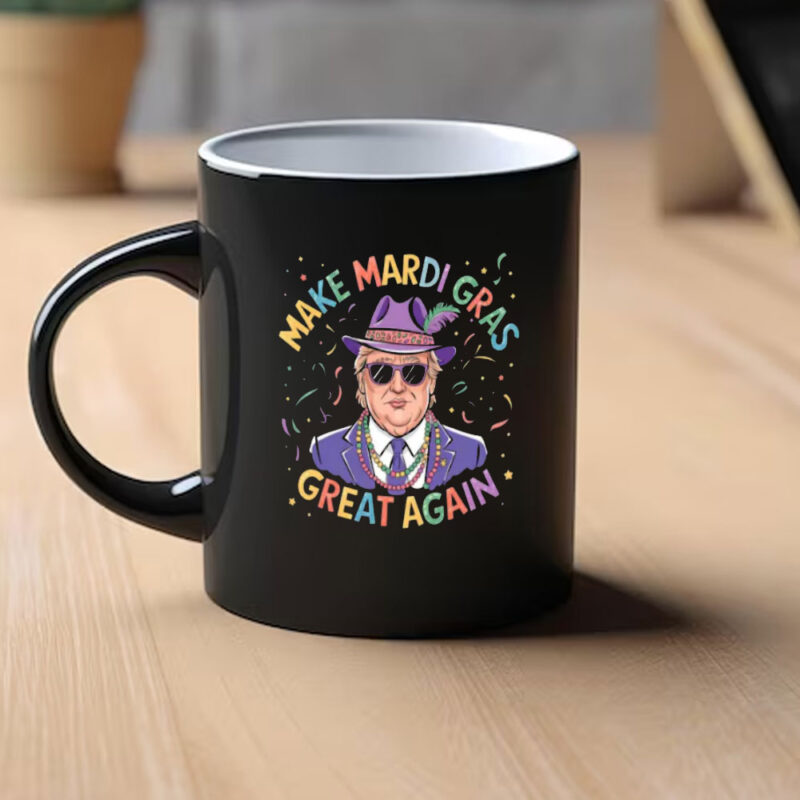 Trump Mardi Gras Vibes Mug: Make Mardi Gras Great Again 9 Make-Mardi-Gras-Great-Again-Mug,-Trump-Mardi-Gras-Vibes-Mug,-Funny-Trump-2025-Mug1