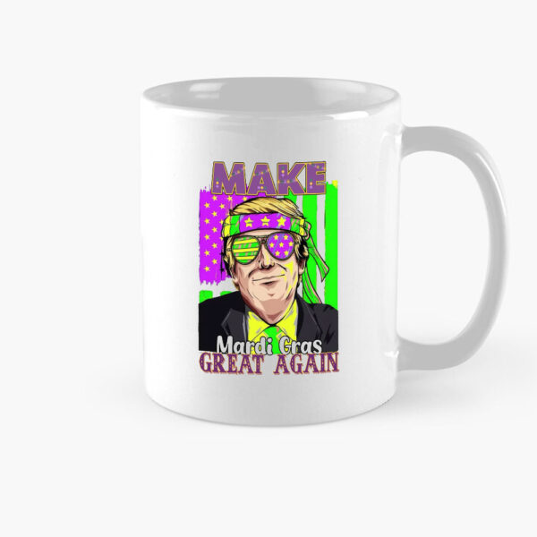 Make-Mardi-Gras-Great-Again-Mugs,-Trump-2025-Mardi-Gras-Mug,Funny-Trump-2025-Mardi-Gras-Mug