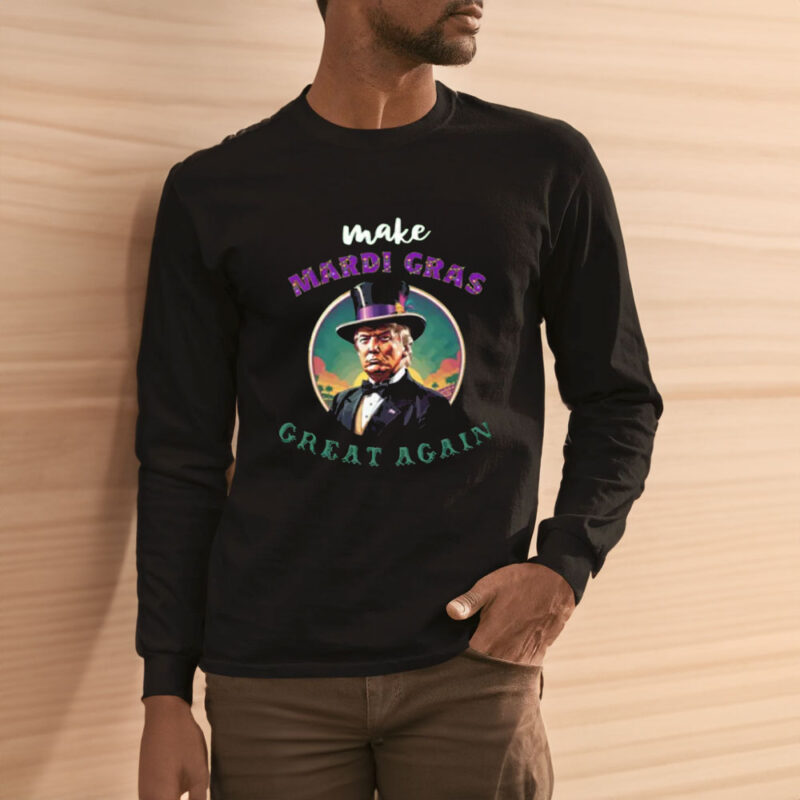 Mardi Gras Great Again: Celebrate with President Trump T-Shirt 11 Make-Mardi-Gras-Great-Again-President-Donald-Trump-T-Shirt,-Mardi-Gras-Festival-Shirt3
