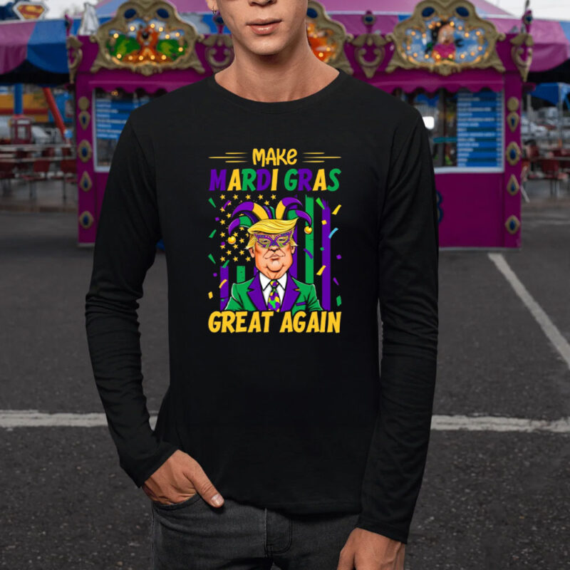 Mardi Gras Great Again: Trump 2025 Funny Mardi Gras T-Shirt 9 Make-Mardi-Gras-Great-Again-Shirt,Funny-Trump-2025-Mardi-Gras-T-Shirt-1