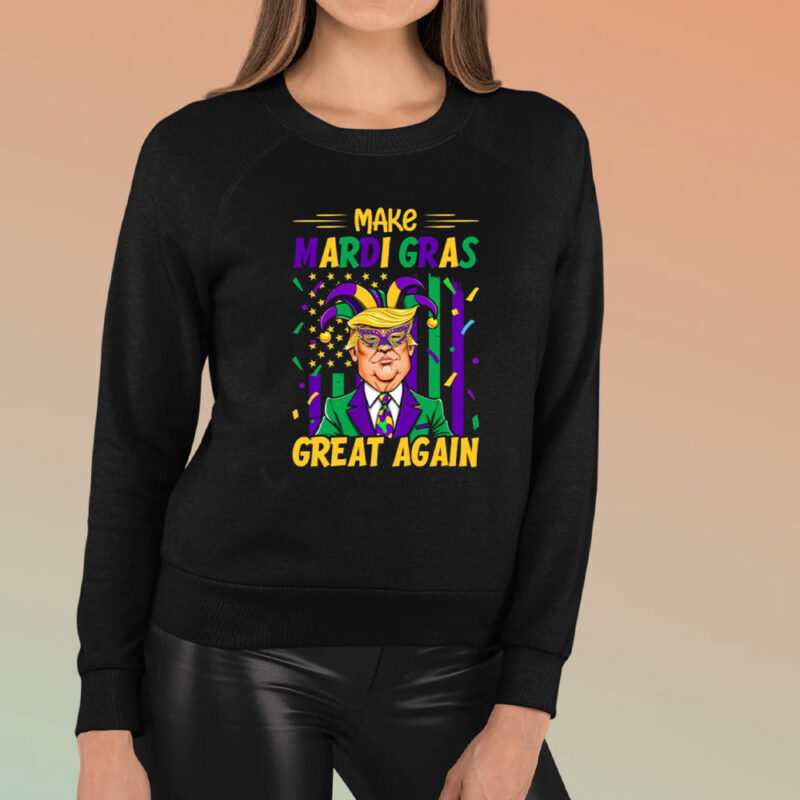 Mardi Gras Great Again: Trump 2025 Funny Mardi Gras T-Shirt 8 Make-Mardi-Gras-Great-Again-Shirt,Funny-Trump-2025-Mardi-Gras-T-Shirt