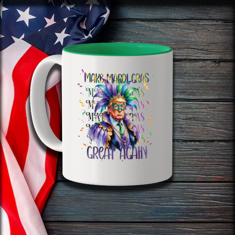 Mardi Gras Sublimation Mug: Celebrate the Big Easy in Style 9 Make-Mardi-Gras-Great-Again-Sublimation-Mug1