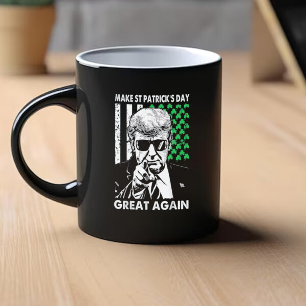 Make St Patrick's Day Great Again Funny Trump Mug1