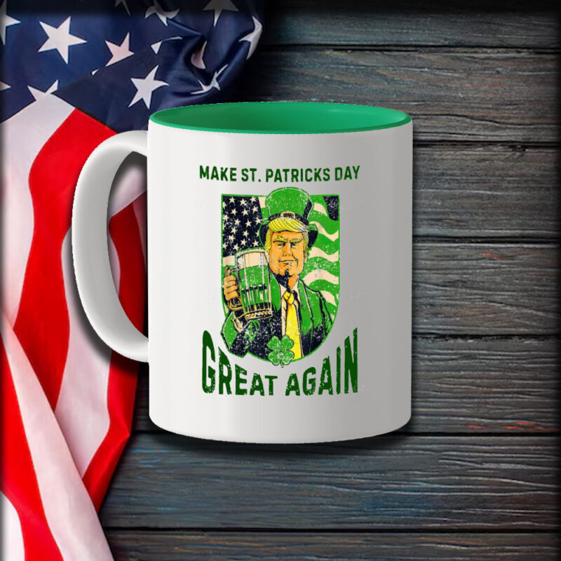 Make St. Patrick's Day Great Again with Trump Drinking Mug 9 Make-St-Patrick's-Day-Great-Again-Mug,-Trump-Drinking-St.-Patrick's-Day-Mug1