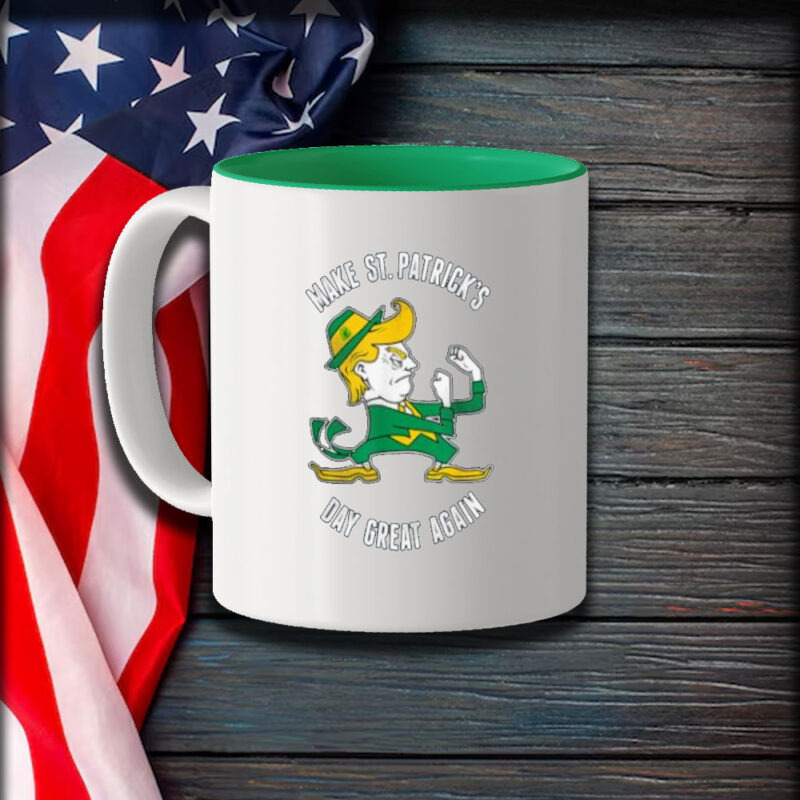 Celebrate St. Patrick's Day with the Irish Fighting Trump Mug 9 Make-St.-Patricks-Day-Great-Again-Irish-Fighting-Trump-Mug1